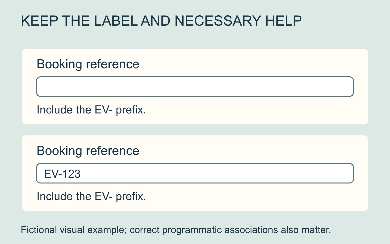 Empty and filled Booking reference fields both retain their label and the visible instruction Include the EV-prefix.